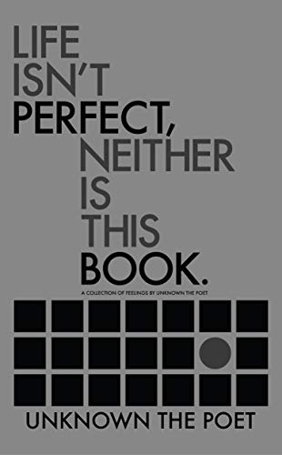 unk_lifeisntperfectneitheristhisbook